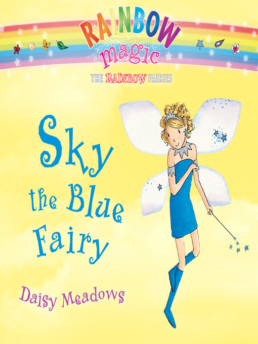 Daisy Meadows创作的Sky the Blue Fairy作品的详细信息 - 可供借阅